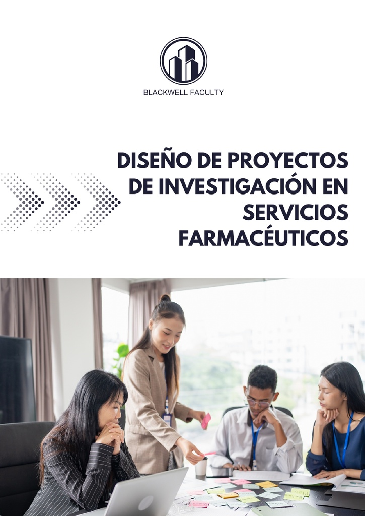 DISEÑO DE PROYECTOS DE INVESTIGACIÓN EN SERVICIOS FARMACÉUTICOS