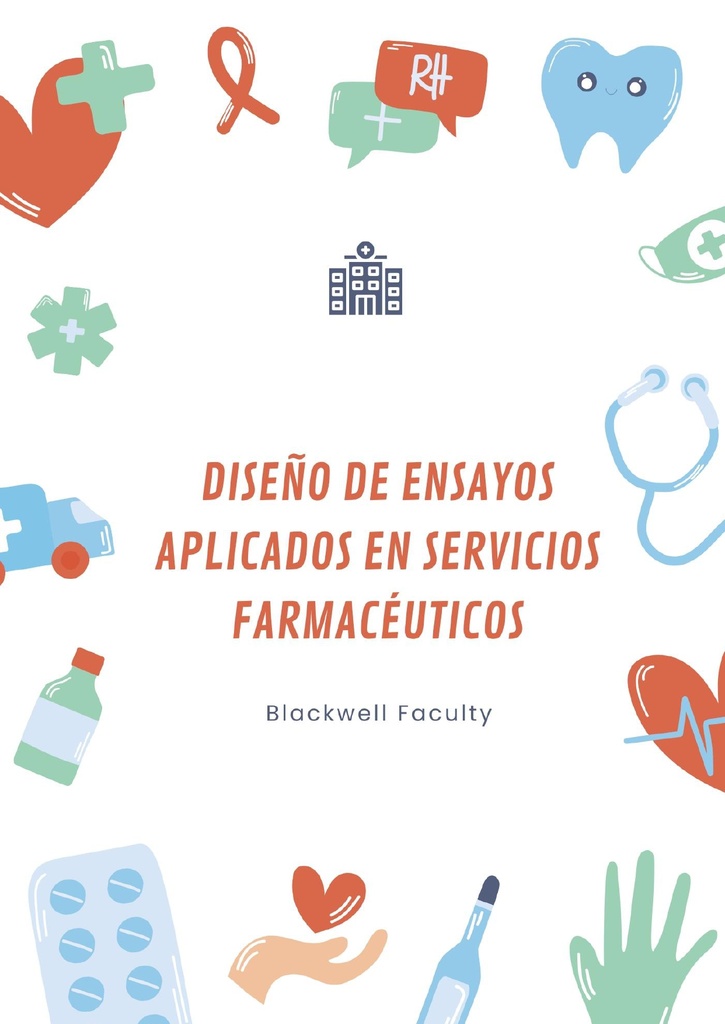 DISEÑO DE ENSAYOS APLICADOS EN SERVICIOS FARMACÉUTICOS