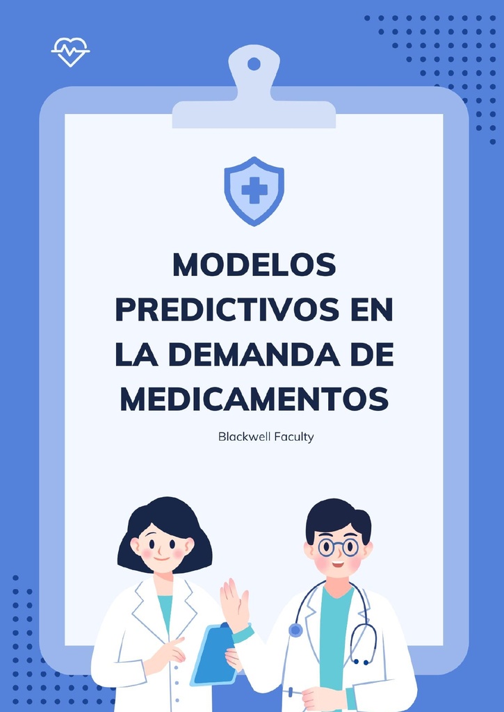 MODELOS PREDICTIVOS EN LA DEMANDA DE MEDICAMENTOS