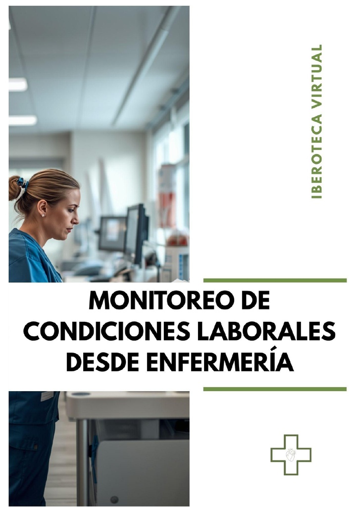 MONITOREO DE CONDICIONES LABORALES DESDE ENFERMERÍA