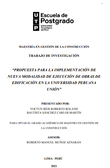 Propuesta para la implementación de nueva modalidad de ejecución de obras de edificación en la Universidad Peruana Unión