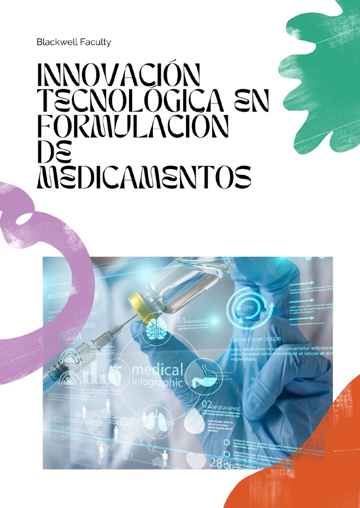 INNOVACIÓN TECNOLÓGICA EN FORMULACIÓN DE MEDICAMENTOS