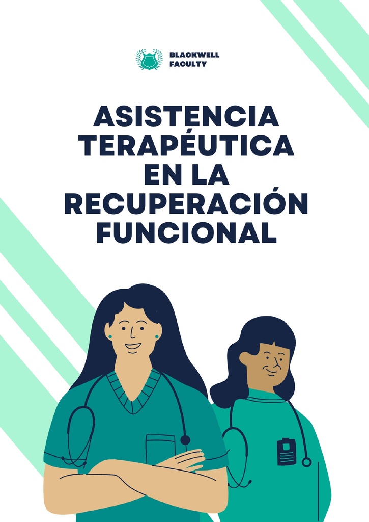 ASISTENCIA TERAPÉUTICA EN LA RECUPERACIÓN FUNCIONAL