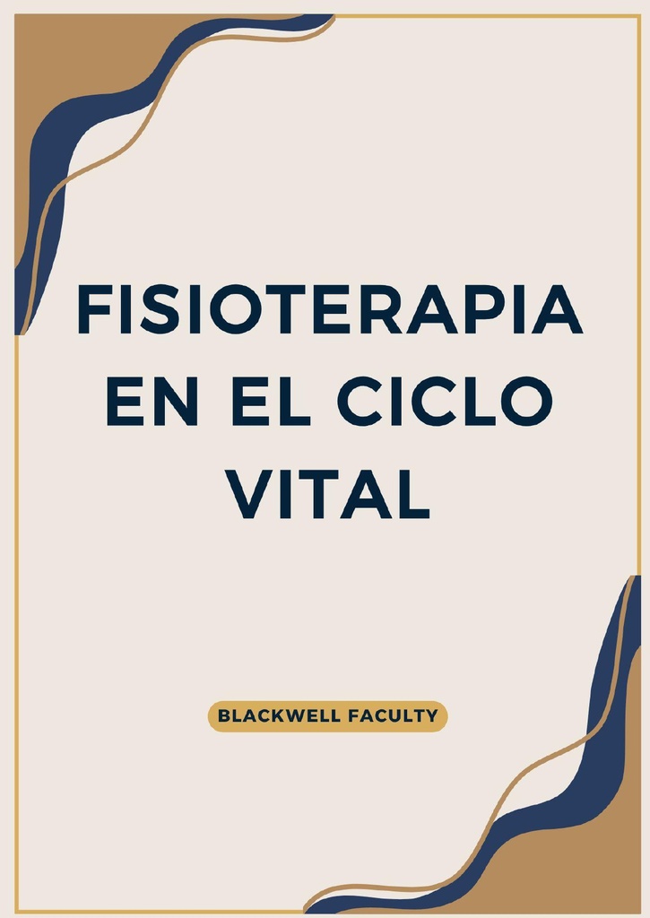 FISIOTERAPIA EN EL CICLO VITAL
