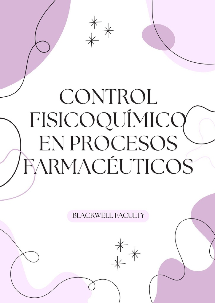 CONTROL FISICOQUÍMICO EN PROCESOS FARMACÉUTICOS