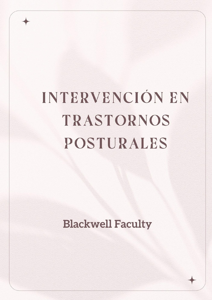 INTERVENCIÓN EN TRASTORNOS POSTURALES