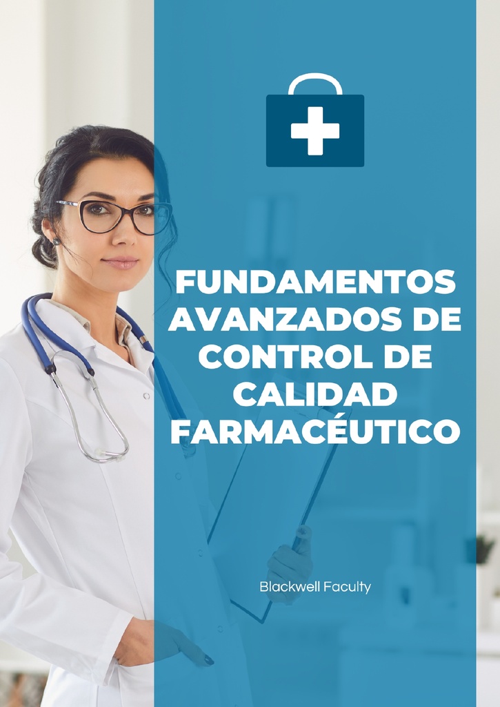 FUNDAMENTOS AVANZADOS DE CONTROL DE CALIDAD FARMACÉUTICO