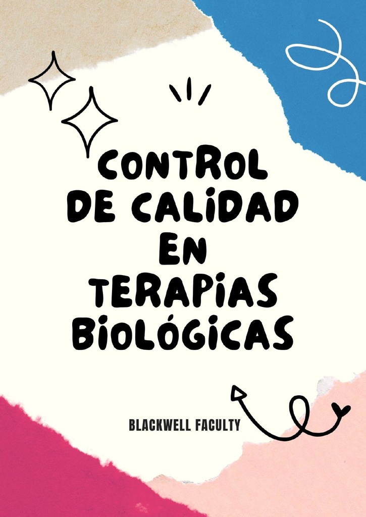 CONTROL DE CALIDAD EN TERAPIAS BIOLÓGICAS