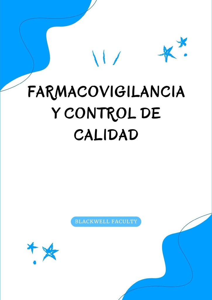 FARMACOVIGILANCIA Y CONTROL DE CALIDAD
