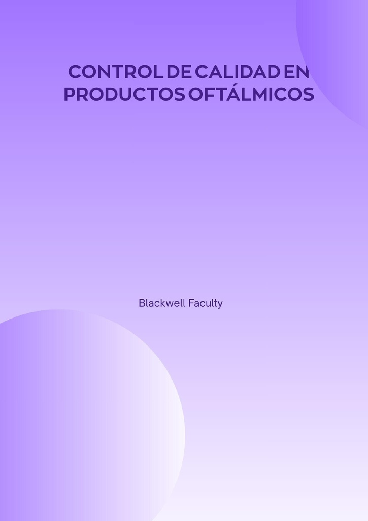 CONTROL DE CALIDAD EN PRODUCTOS OFTÁLMICOS