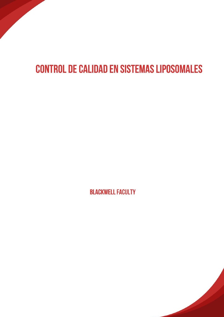 CONTROL DE CALIDAD EN SISTEMAS LIPOSOMALES