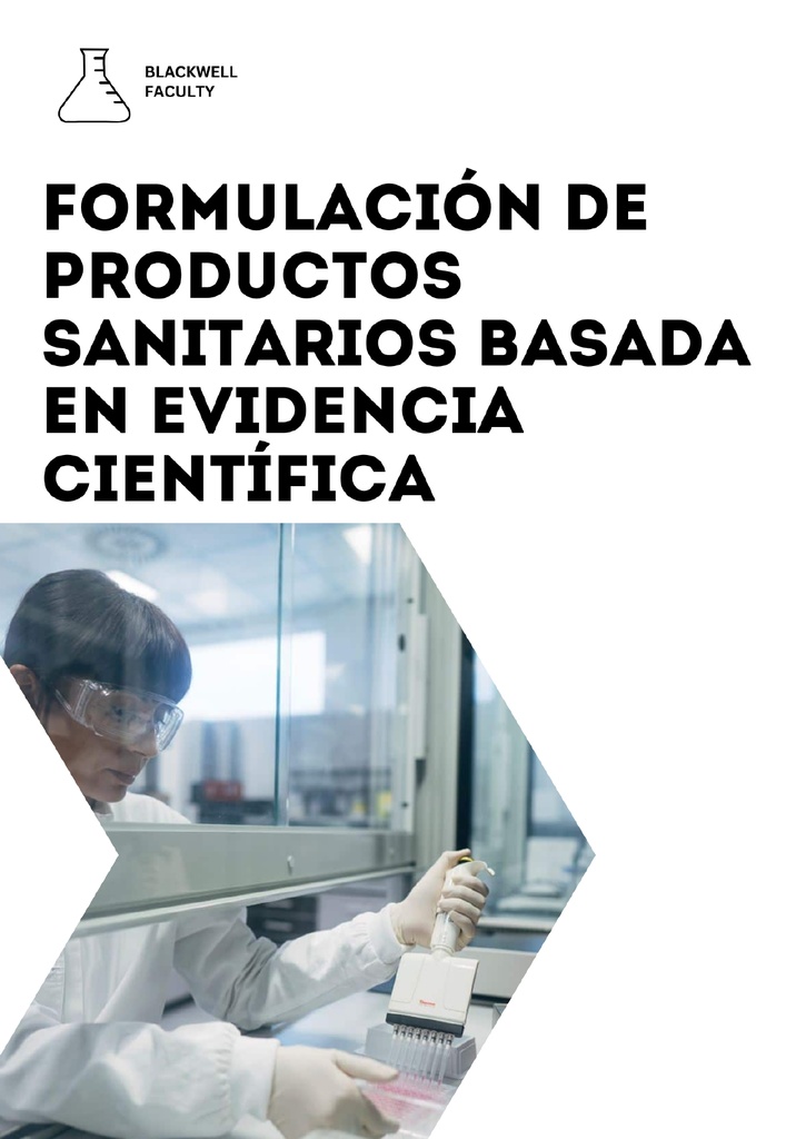 FORMULACIÓN DE PRODUCTOS SANITARIOS BASADA EN EVIDENCIA CIENTÍFICA