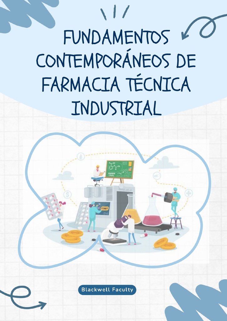 FUNDAMENTOS CONTEMPORÁNEOS DE FARMACIA TÉCNICA INDUSTRIAL