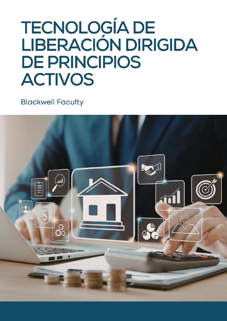 TECNOLOGÍA DE LIBERACIÓN DIRIGIDA DE PRINCIPIOS ACTIVOS