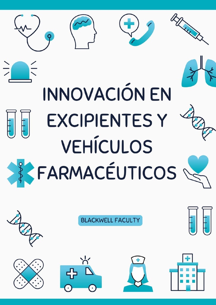 INNOVACIÓN EN EXCIPIENTES Y VEHÍCULOS FARMACÉUTICOS