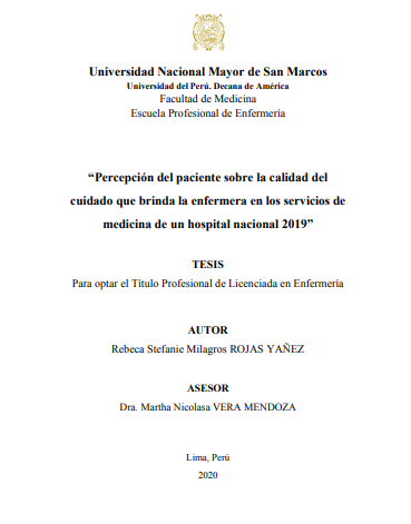 Percepción del paciente sobre la calidad del cuidado que brinda la enfermera en los servicios de medicina