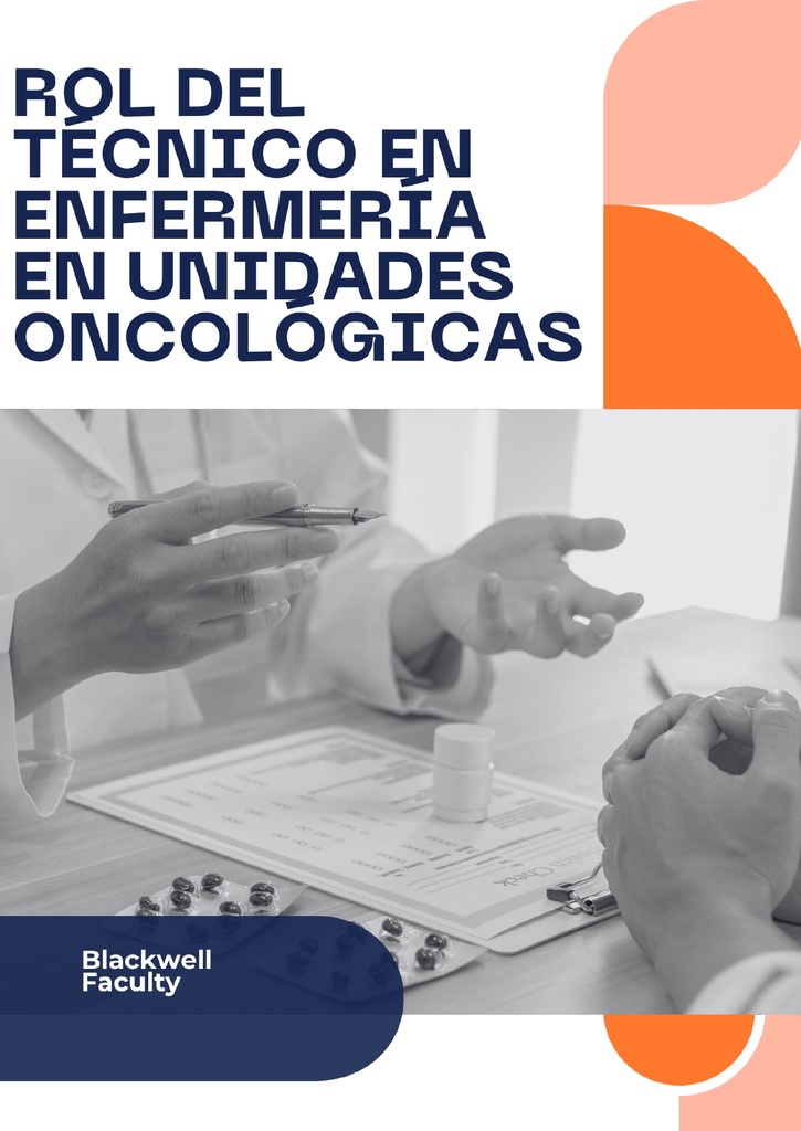 ROL DEL TÉCNICO EN ENFERMERÍA EN UNIDADES ONCOLÓGICAS