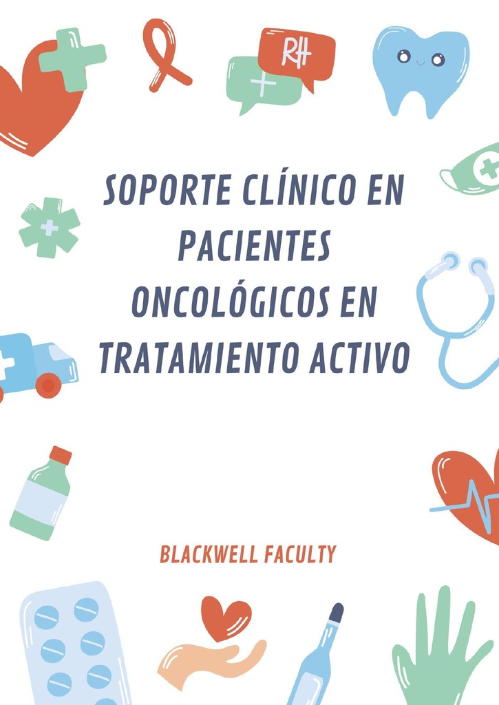 SOPORTE CLÍNICO EN PACIENTES ONCOLÓGICOS EN TRATAMIENTO ACTIVO