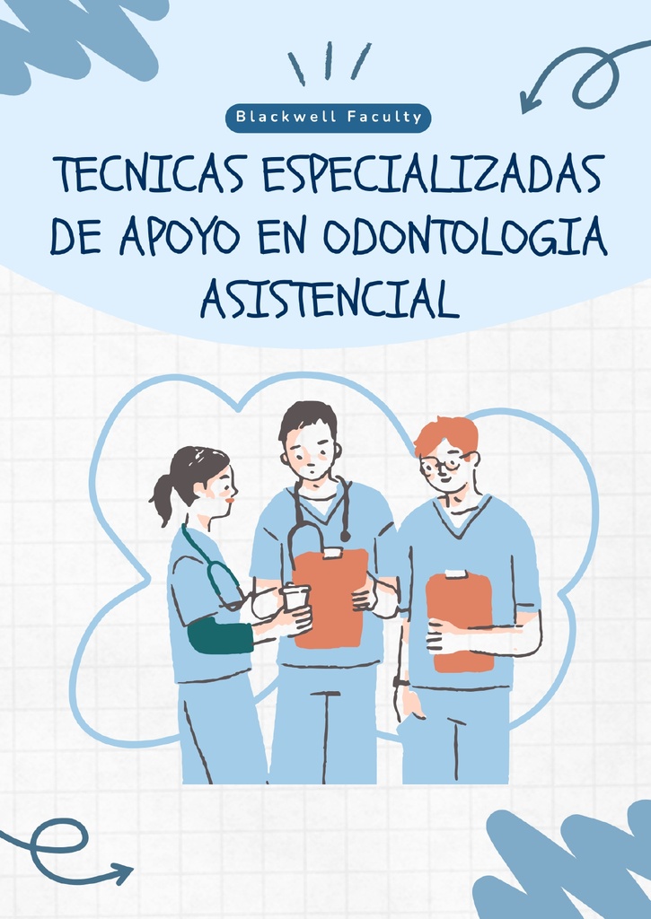TECNICAS ESPECIALIZADAS DE APOYO EN ODONTOLOGIA ASISTENCIAL