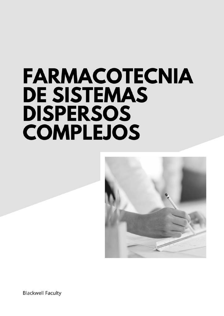 FARMACOTECNIA DE SISTEMAS DISPERSOS COMPLEJOS