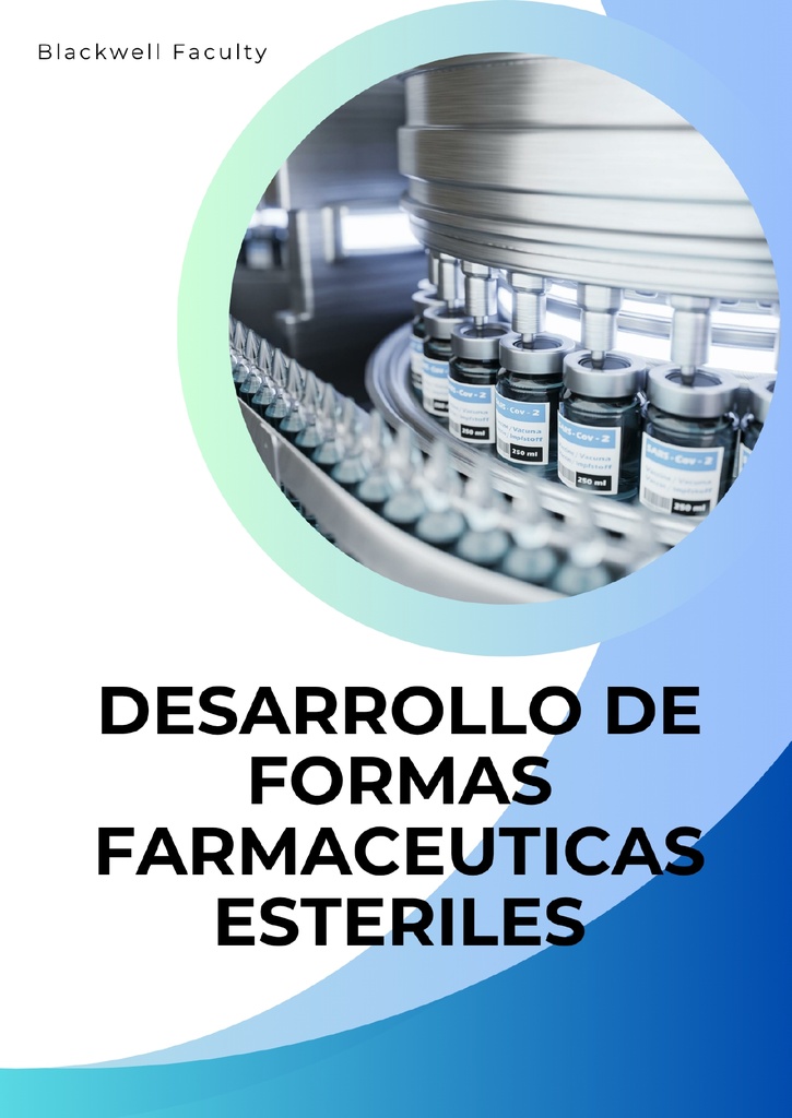 DESARROLLO DE FORMAS FARMACEUTICAS ESTERILES