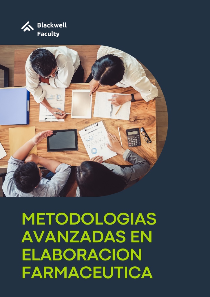 METODOLOGIAS AVANZADAS EN ELABORACION FARMACEUTICA