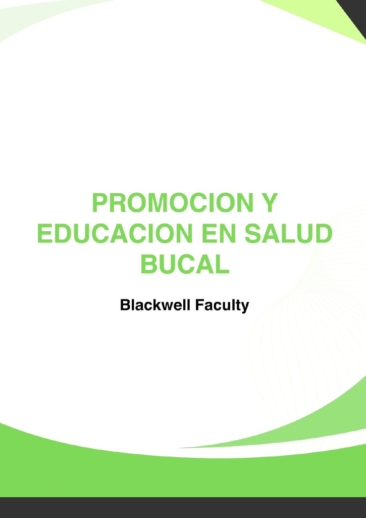 PROMOCION Y EDUCACION EN SALUD BUCAL