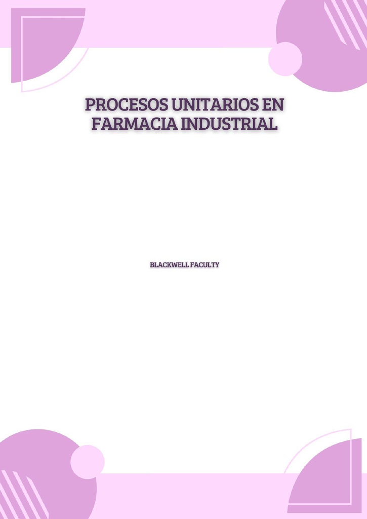 PROCESOS UNITARIOS EN FARMACIA INDUSTRIAL