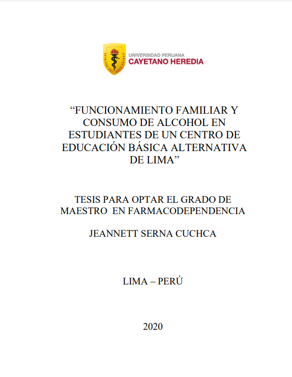 Funcionamiento familiar y consumo de alcohol en estudiantes de un centro de educación básica alternativa de Lima