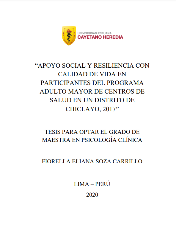 Apoyo social y resiliencia con calidad de vida en participantes del Programa Adulto Mayor de centros de salud en un distrito de Chiclayo