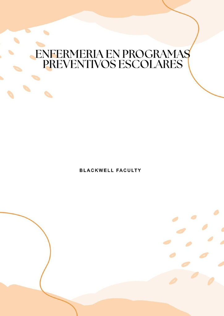 ENFERMERIA EN PROGRAMAS PREVENTIVOS ESCOLARES