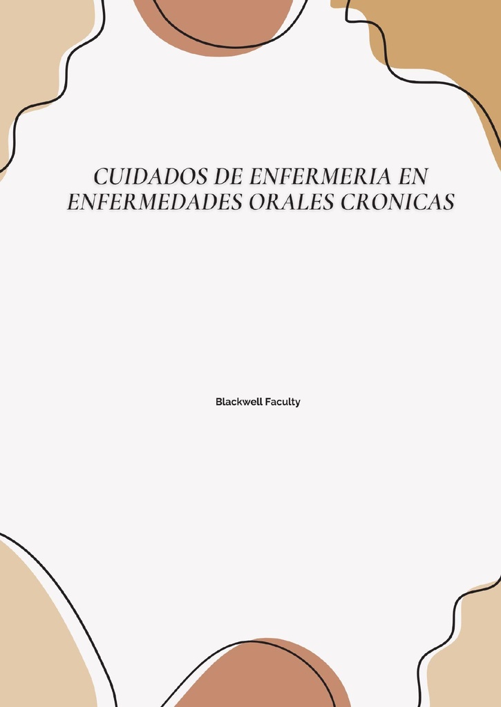 CUIDADOS DE ENFERMERIA EN ENFERMEDADES ORALES CRONICAS