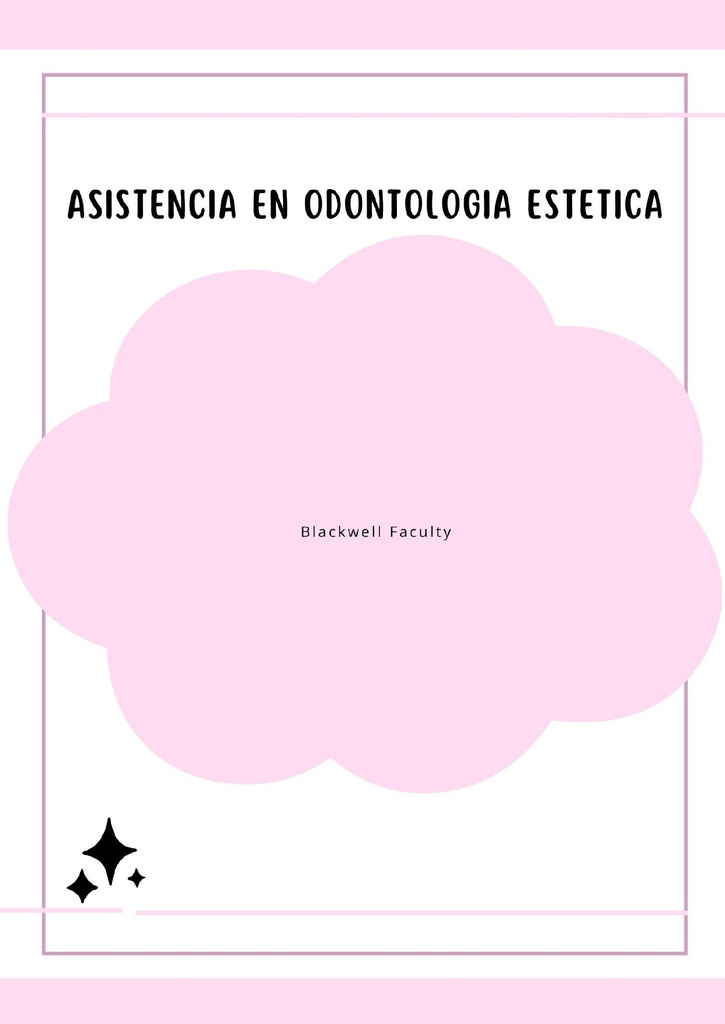 ASISTENCIA EN ODONTOLOGIA ESTETICA