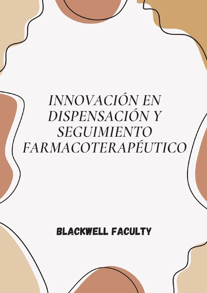 INNOVACIÓN EN DISPENSACIÓN Y SEGUIMIENTO FARMACOTERAPÉUTICO