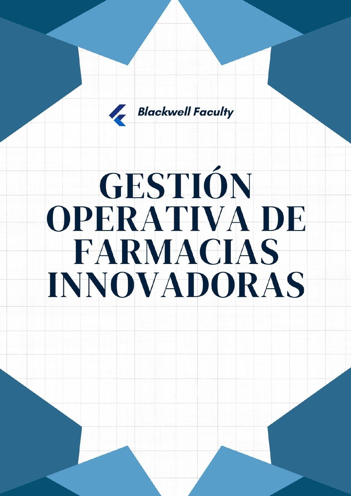 GESTIÓN OPERATIVA DE FARMACIAS INNOVADORAS