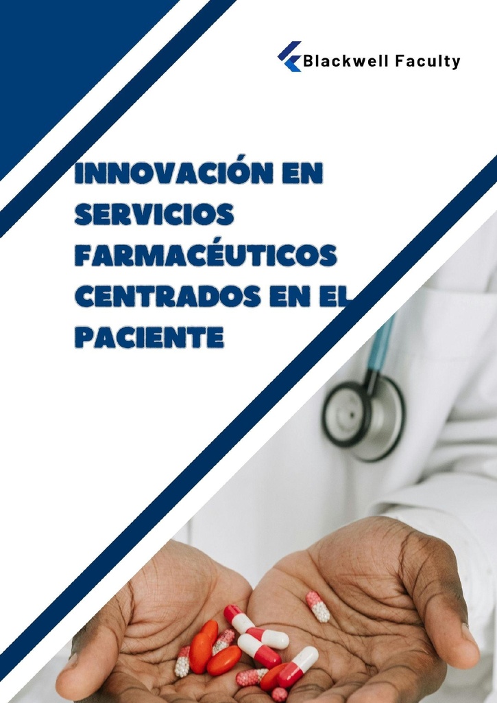 INNOVACIÓN EN SERVICIOS FARMACÉUTICOS CENTRADOS EN EL PACIENTE