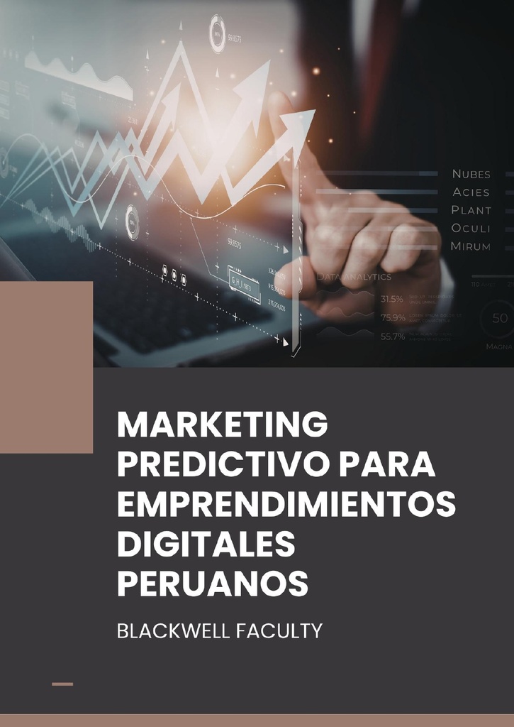 MARKETING PREDICTIVO PARA EMPRENDIMIENTOS DIGITALES PERUANOS