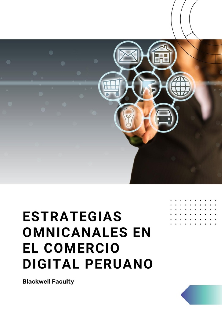 ESTRATEGIAS OMNICANALES EN EL COMERCIO DIGITAL PERUANO