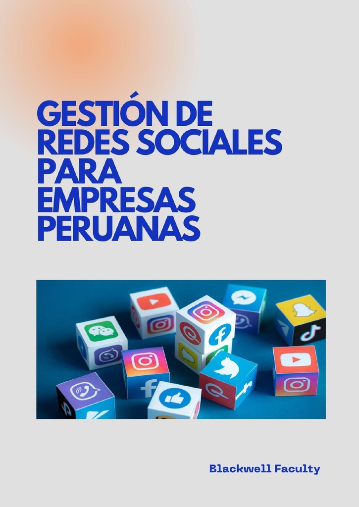 GESTIÓN DE REDES SOCIALES PARA EMPRESAS PERUANAS