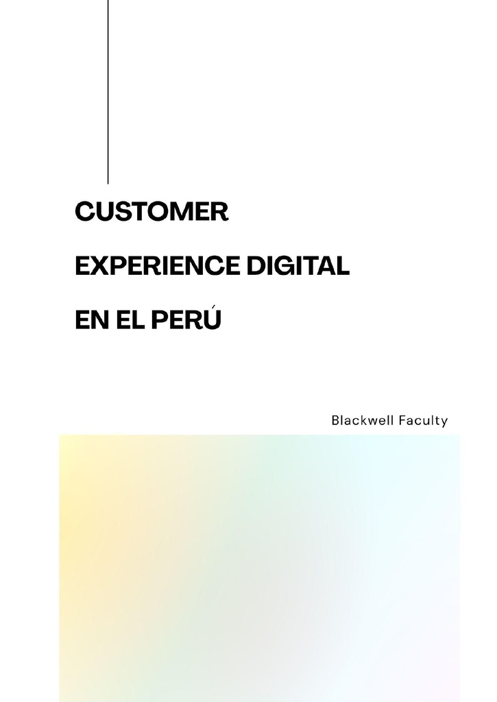 CUSTOMER EXPERIENCE DIGITAL EN EL PERÚ
