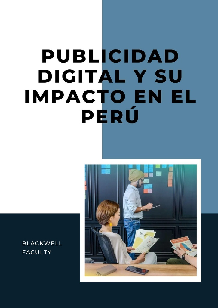 PUBLICIDAD DIGITAL Y SU IMPACTO EN EL PERÚ