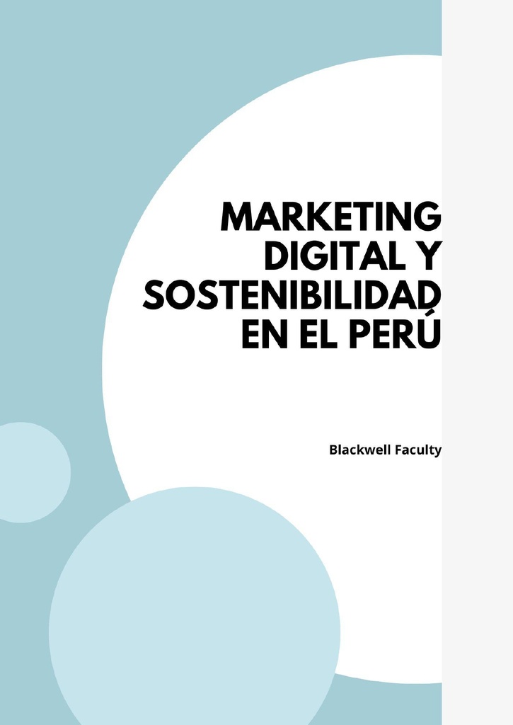 MARKETING DIGITAL Y SOSTENIBILIDAD EN EL PERÚ