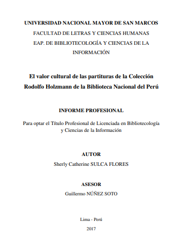 El valor cultural de las partituras de la Colección Rodolfo Holzmann de la Biblioteca Nacional del Perú