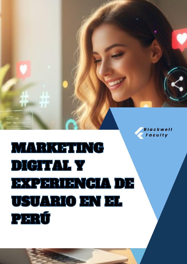 MARKETING DIGITAL Y EXPERIENCIA DE USUARIO EN EL PERÚ