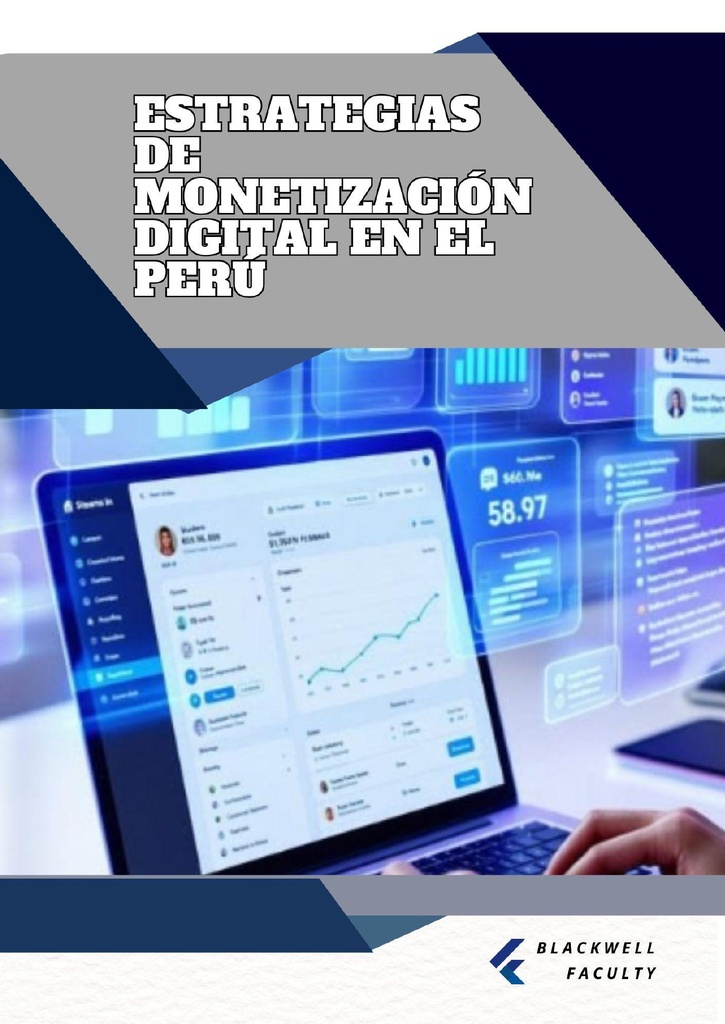 ESTRATEGIAS DE MONETIZACIÓN DIGITAL EN EL PERÚ