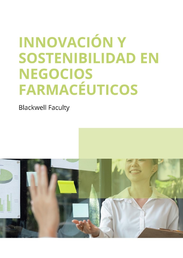 INNOVACIÓN Y SOSTENIBILIDAD EN NEGOCIOS FARMACÉUTICOS