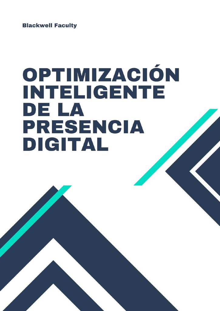 OPTIMIZACIÓN INTELIGENTE DE LA PRESENCIA DIGITAL