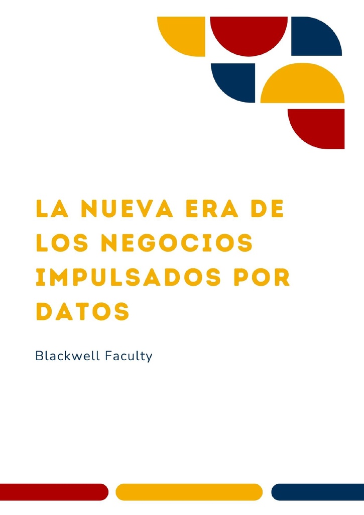 LA NUEVA ERA DE LOS NEGOCIOS IMPULSADOS POR DATOS