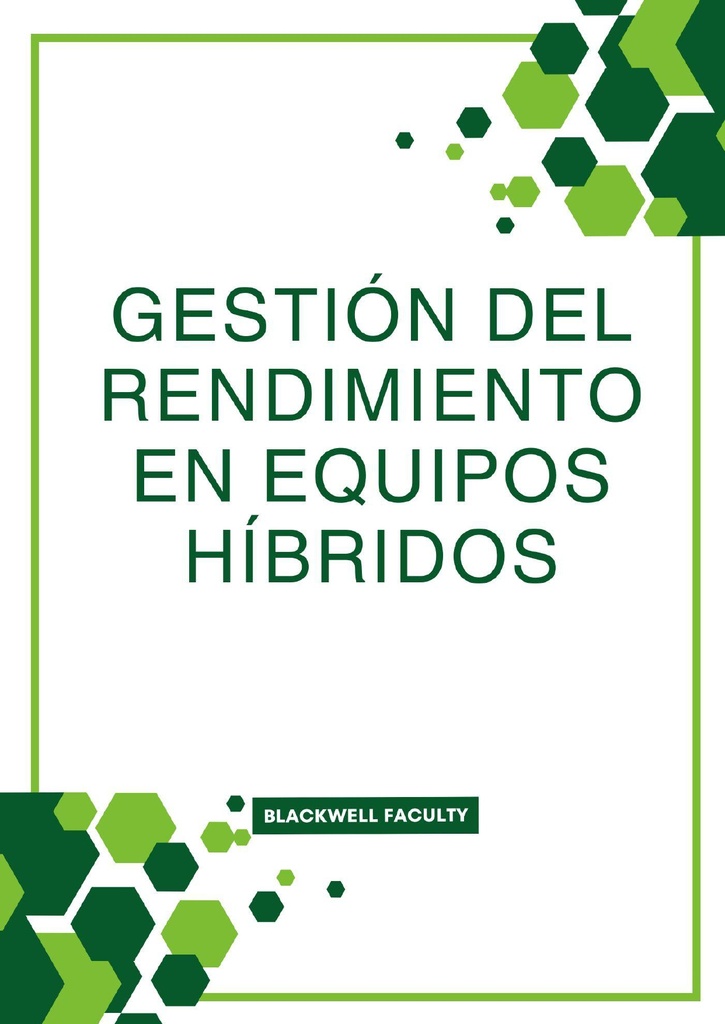 GESTIÓN DEL RENDIMIENTO EN EQUIPOS HÍBRIDOS