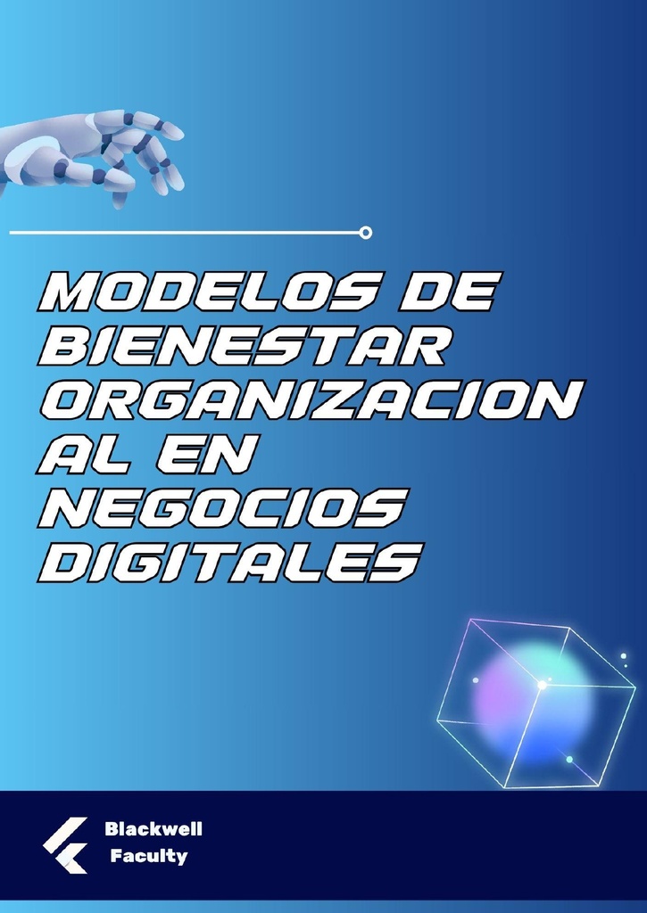 MODELOS DE BIENESTAR ORGANIZACIONAL EN NEGOCIOS DIGITALES